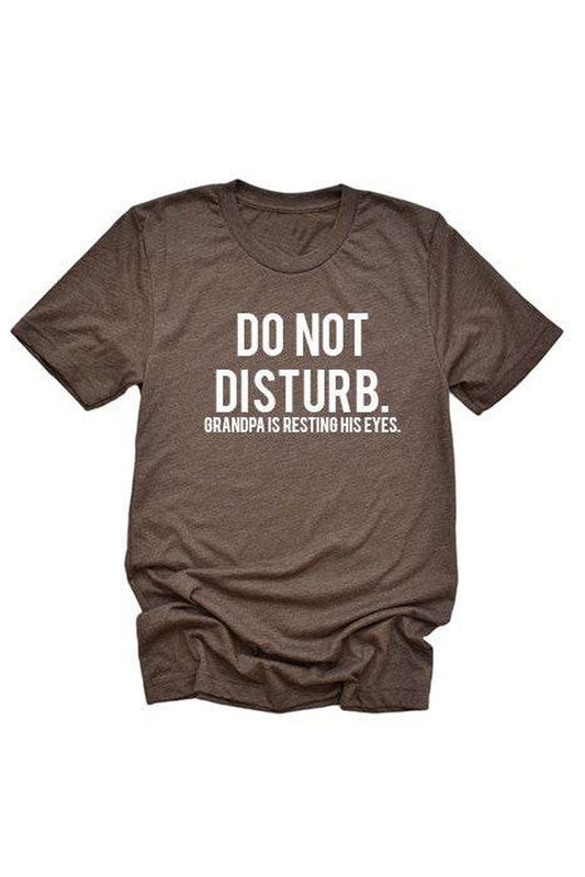 Do Not Disturb Tee